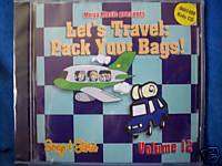 NEW Childrens CD Lets Travel Pack Your Bags Fun Songs  