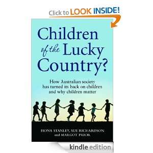 Children of the Lucky Country?: Fiona Stanley, Margot Prior:  