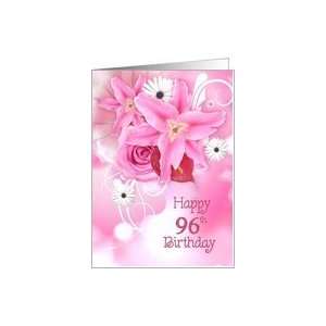  96th birthday, pink, lily, rose, bouquet, daisy Card Toys 