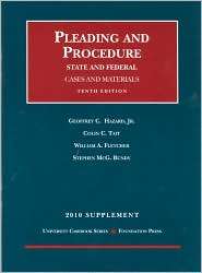 Pleading and Procedure, State and Federal, Cases and Materials, 10th 