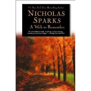  Nicholass A Walk to Remember (A Walk to Remember by 