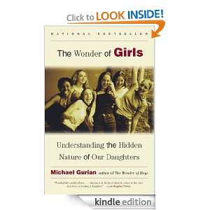 The Wonder of Girls Michael Gurian  Kindle Store