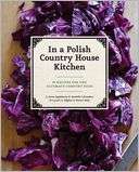 In a Polish Country House Anne Applebaum Pre Order Now