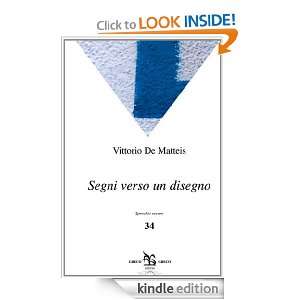 Segni verso un disegno (Specchio oscuro) (Italian Edition) Vittorio 