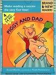 Piggy and Dad (Brand New Readers Series 
