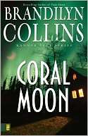   Coral Moon by Brandilyn Collins, Zondervan  NOOK 
