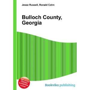  Bulloch County, Georgia: Ronald Cohn Jesse Russell: Books
