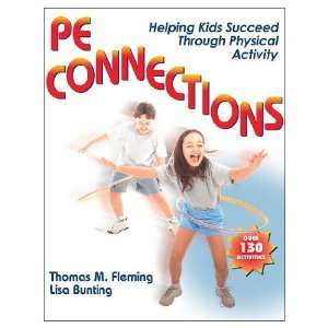  Pe Connections Helping Kids Succeed Through Physical Activity 