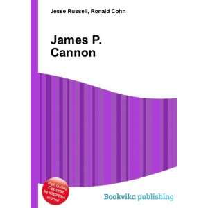  James P. Cannon Ronald Cohn Jesse Russell Books