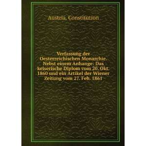   der Wiener Zeitung vom 27. Feb. 1861 Austria. Constitution Books