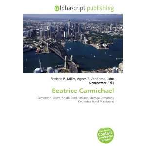  Beatrice Carmichael (9786133910676) Books