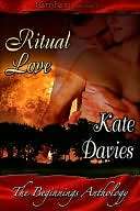 Beginnings Ritual Love Kate Davies