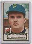 1952 TOPPS PIRATES BILL MacDONALD #138