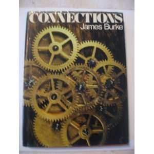  Connections [Hardcover]: James Burke: Books