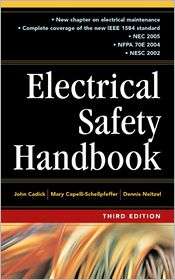 Electrical Safety Handbook 3E, (0071457720), John Cadick, Textbooks 