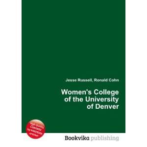   College of the University of Denver Ronald Cohn Jesse Russell Books