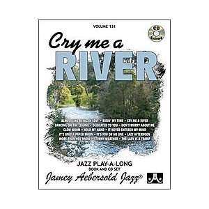  Volume 131   Cry Me A River Musical Instruments