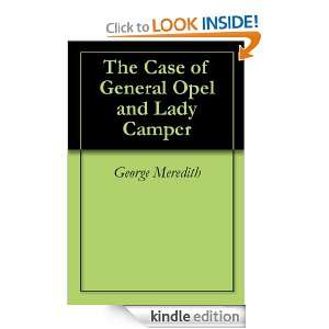 The Case of General Opel and Lady Camper George Meredith  