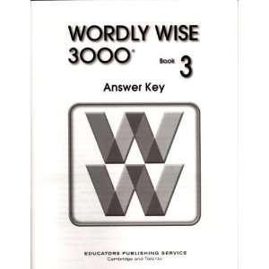   Wordly Wise 3000 Book 3 Answer Key [Paperback] Cheryl Dressler Books