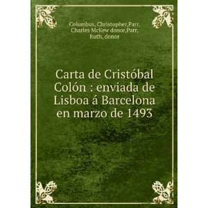   enviada de Lisboa Ã¡ Barcelona en marzo de 1493 Christopher 