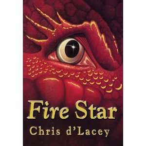  Fire Star [Hardcover] Chris DLacey Books