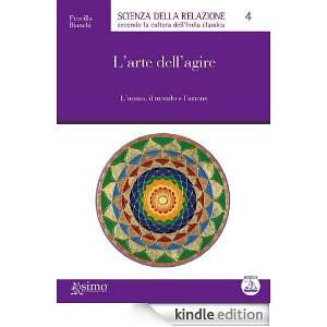  Larte dellagire (Scienza della relazione) (Italian 