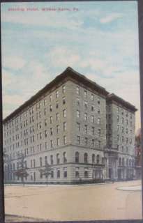 1910 Postcard Sterling Hotel   Wilkes Barre, Penn PA  