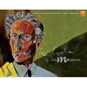  Jean Cocteau et la méditerranée (9782914374200) Books