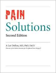 Pain Solutions, (1604026979), A. Lee Dellon, Textbooks   Barnes 