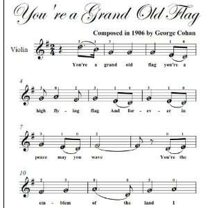   re a Grand Old Flag Cohan Easy Violin Sheet Music George Cohan Books
