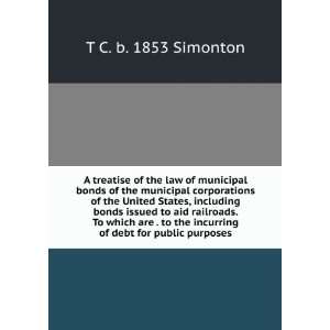  A treatise of the law of municipal bonds of the municipal 