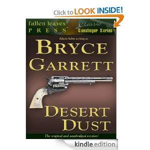 Desert Dust (Another Classic Gunslingers Series historical western 