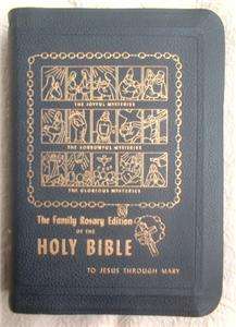 1953 CATHOLIC HOLY BIBLE FAMILY ROSARY EDITION TO JESUS THROUGH MARY 