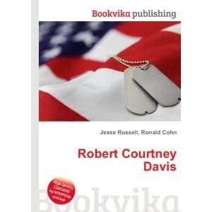  Robert Courtney Davis Ronald Cohn Jesse Russell Books