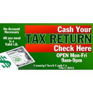    3x6 Vinyl Banner   Check Cashing Tax Return 