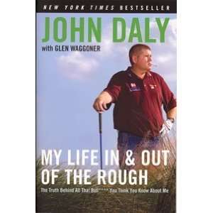 John Daly: My Life In & Out Of   Golf Book: Sports 