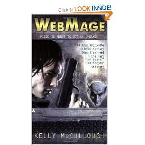  WebMage (9780441014255) Kelly McCullough Books