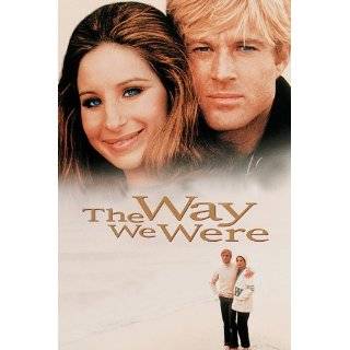 The Way We Were by Barbra Streisand, Robert Redford, Bradford Dillman 