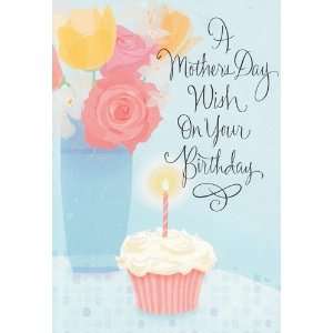  Mothers Day Birthday Card A Mothers Day Wish on Your Birthday 
