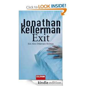 Exit Ein Alex Delaware Roman (German Edition) Jonathan Kellerman 
