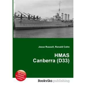  HMAS Canberra (D33) Ronald Cohn Jesse Russell Books