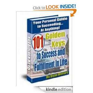 101 golden keys to success & fulfillment in life jason Brown  