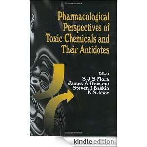 Pharmacological Perspectives of Toxic Chemicals and Their Antidotes S 