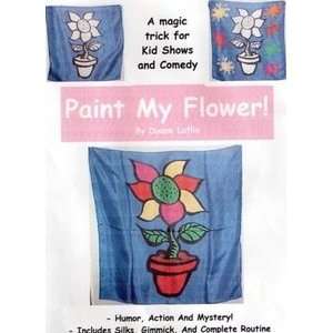    Paint my Flower Silk Magic Trick by Duane Laflin: Toys & Games