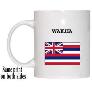  US State Flag   WAILUA, Hawaii (HI) Mug: Everything Else