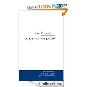 La gestion de projet (French Edition): Hervé Cuillandre:  