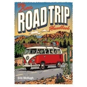    The Little Road Trip Handbook [Paperback] Erin McHugh Books