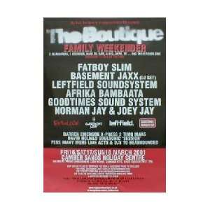  FATBOY SLIM The Boutique   weekender Music Poster