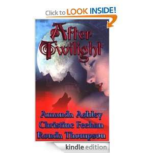 After Twilight: Christine Feehan, Amanda Ashley, Ronda Thompson 