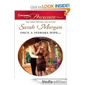 Once a Ferrara Wife (Harlequin Presents): Sarah Morgan:  